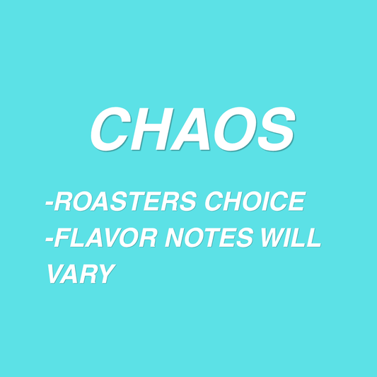 CHAOS - 10oz