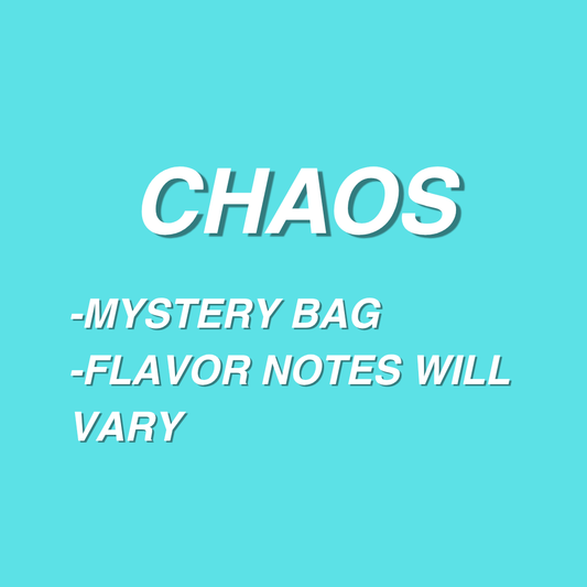 CHAOS - 10oz
